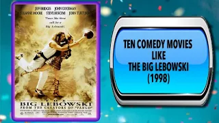 10 Movies Like The Big Lebowski – Movies You May Also Enjoy