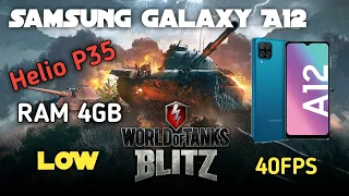 Samsung Galaxy A12 World of Tanks Blitz Mobile Helio P35 RAM 4GB ROM 128GB (Low) 40FPS Test Game