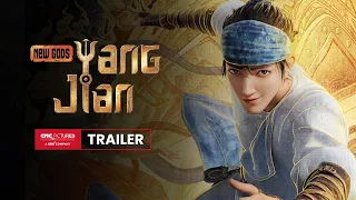 NEW GODS: YANG JIAN International Final Trailer | 《新神榜：杨戬》国际版终极预告