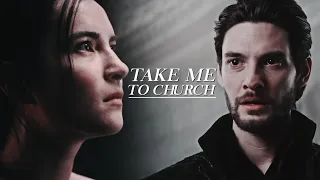 take me to church | alina & the darkling