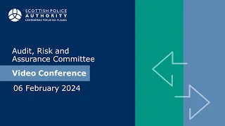 Audit, Risk and Assurance Committee - 6 February 2024