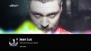 Jean Luc - Official Podcast 502