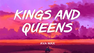 Kings And Queens - AVA MAX (Lyrics/Vietsub)