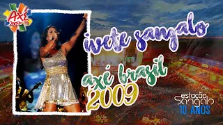 Ivete Sangalo - Axé Brasil 2009