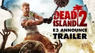 Dead Island 2 E3 Announce Trailer (Official International Version)