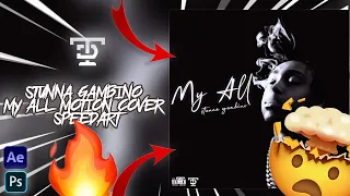 Stunna Gambino "My All"  | After Effects Motion Cover Speed Art | Taha Designs