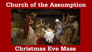 12-24-22 at 2 PM | Christmas Eve Mass | Assumption Catholic Church, St Paul
