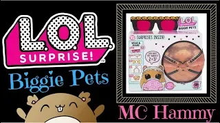 LOL Surprise Biggie Pet Unboxing...MC Hammy !!!