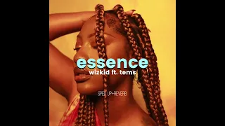 essence - wiz kid ft. tems {sped up+reverb}