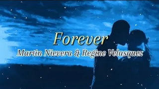 Forever - Martin Nievera & Regine Velasquez (Lyric Video)