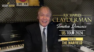 Richard Clayderman | San Francisco | The Warfield | April 6th, 2024