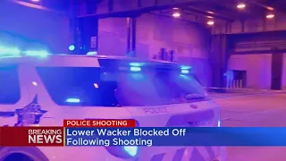 Suspect Shot By Police On Lower Wacker Drive