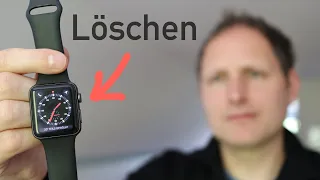 Apple Watch zurücksetzen & entkoppeln (ALLE Daten löschen)