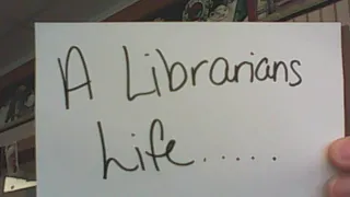 A Day In The Life of a Librarian