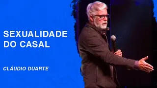 Cláudio Duarte | Sexualidade do casal