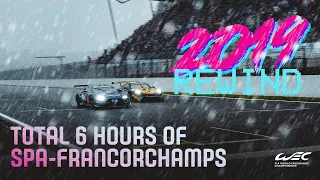 REWIND: 2019 Total 6 Hours of Spa-Francorchamps - FULL RACE REPLAY