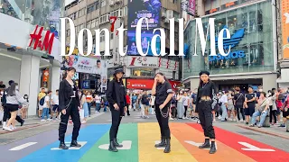 [KPOP IN PUBLIC] SHINee (샤이니) - Don't Call Me | Dance Cover By BREAKIE From Taiwan