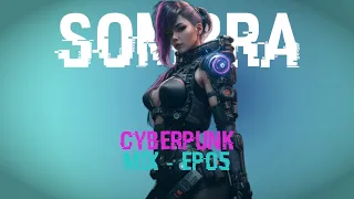 Cyberpunk - Dark Electro - MIX - Codename: SOMBRA - EP05