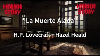 La Muerte Alada por H.P. Lovecraft y Hazel Heald - [Español]