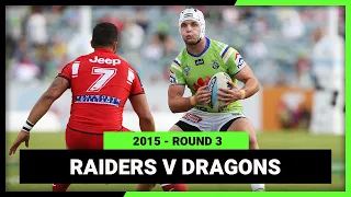 Canberra Raiders v St George Illawarra Dragons | 2015 NRL Round 3 l Match Replay