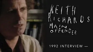 Keith Richards - 'Main Offender' (Unreleased 1992 Interview)