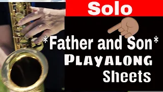 *Father and Son* (Cat Stevens) Saxophon Solo Backingtrack/Play along Noten sheets Sax Coach Master
