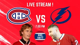 LIVE STREAM Canadiens vs Lightning with Habs Fan TV !