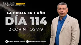 LA BIBLIA EN UN AÑO/Día 114          2 Corintios: 7-9