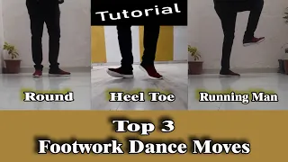 Best 3 Simple Footwork Dance Moves For Beginners (Footwork Tutorial) | Part - 1