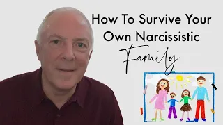 How To Survive Your Own Narcissistic Family