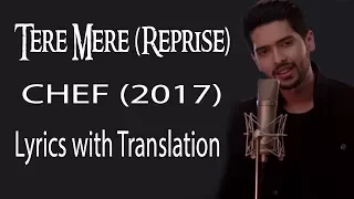 Tere Mere Song (Reprise) lyrics with translation | Feat. Armaan Malik | Amaal Mallik