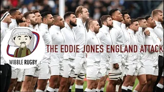 Wibble Rugby: The Eddie Jones England Attack | The Breakdown