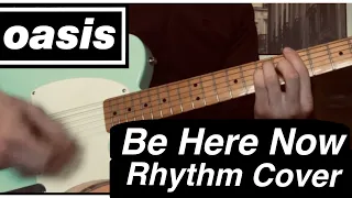 Oasis Be Here Now Guitar Rhythm Cover - Bonehead / Gem Archer