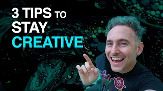 How to stay creative | 3 tips to find inspiration