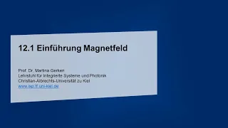 12.1 Einführung Magnetfeld