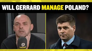 Danny Murphy REACTS to Steven Gerrard being linked with the Poland job 🔥