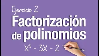 FACTORIZAR POLINOMIOS  │Ejercicio 2