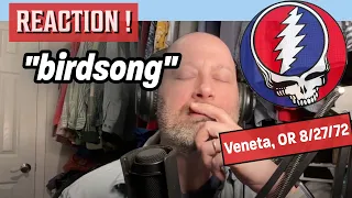 The Grateful Dead - "Birdsong" (8/27/1972) | First Listen Reaction