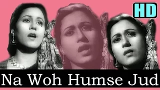 Na Wo Humse Juda Honge (HD) - Lata Mangeshkar - Dulari 1949 - Music Naushad - Naushad Hits