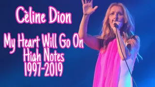 Céline Dion- My Heart Will Go On Live High Notes 1997-2019