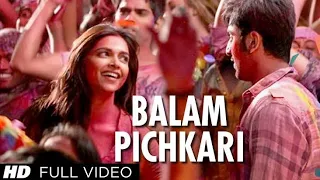 Balam Pichkari Superhit song ; Ranbeer Kapoor and Deepika padukone