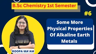 Some More Properties Of S-Block Elements (Alkaline Metals) | B.Sc. Chemistry 1st Semester |