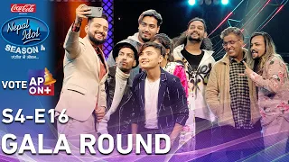 Coca-Cola Nepal Idol Season 4 | EPI 16 | Gala Round | AP1HD