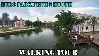 CAMBODAI EURO PARK WALKING TOUR l WALKING TOUR IN EURO PARK PENG HUOTH l EURO PARK PENG HUOTH 2021