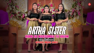 Artha Sister - Rodo Au Marsomba Tu Jolom ( Official Music Video ) Lagu Rohani Batak Terbaru 2024