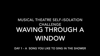 Waving Through a Window - Cover { Hazel-Áine } (Musical Theatre Self-Isolation Challenge Day 1)