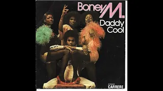 Boney M. – "Daddy Cool"