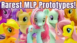The RAREST Unreleased MLP G4 Prototype Toys!