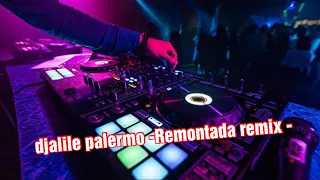 djalil palermo remontada remix