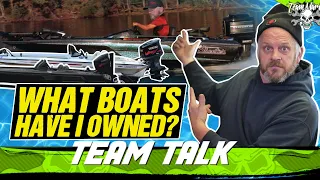 TEAM TALK: WHAT BOATS HAVE I OWNED??? (👍👍👍)